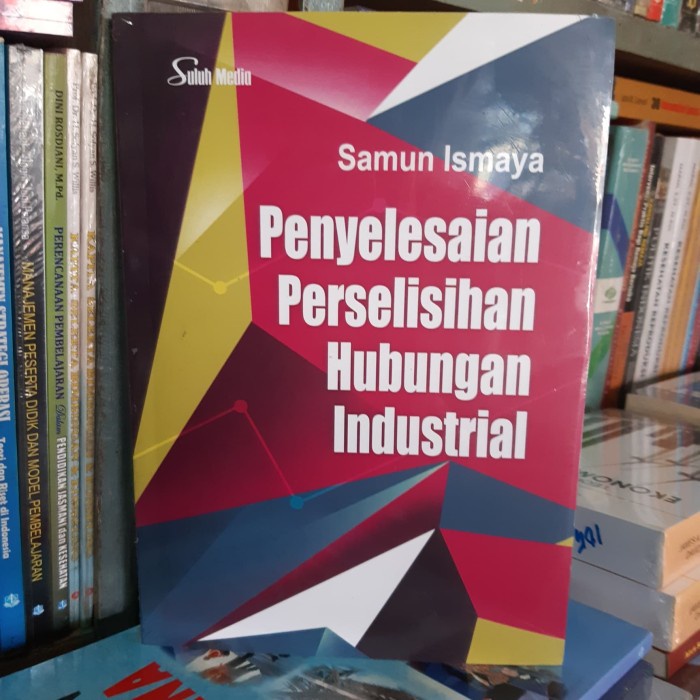 PENYELESAIAN PERSELISIHAN HUBUNGAN INDUSTRIAL