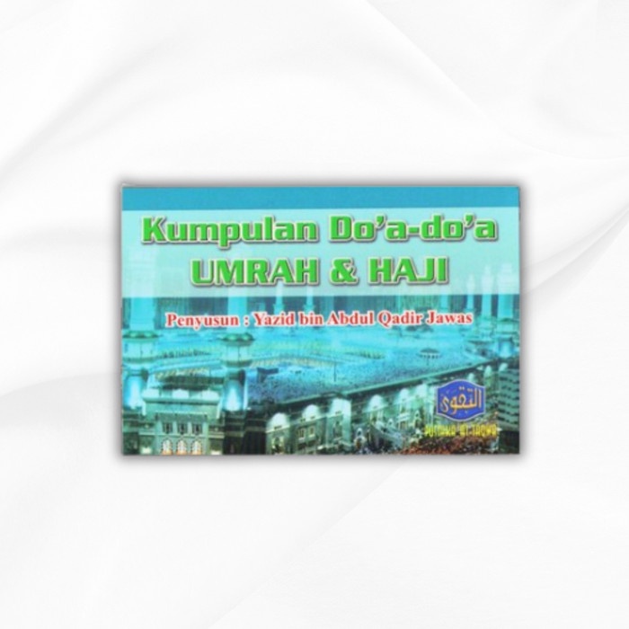 

Souvenir Kumpulan Doa Haji Dan Umrah Ustadz Yazid Pustaka At Taqwa Ori