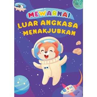 Buku Anak Mewarnai Luar Angkasa Menakjubkan