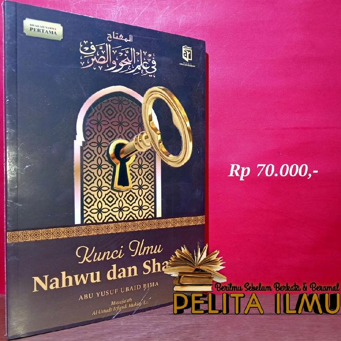 

PROMO! Buku Kunci Ilmu Nahwu Dan Sharaf - Al-Miftah Fi Ilmi Nahwi Wa Shorof