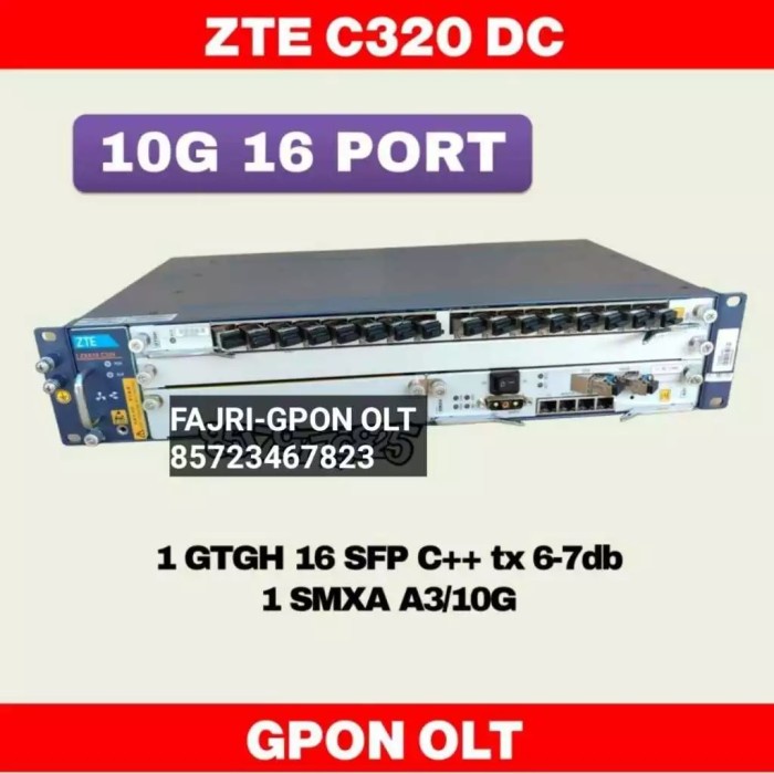 

OLT GPON ZTE C320 DC 8PORT 1GE DENGAN PSU
