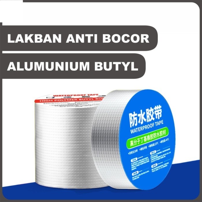 

LAKBAN ANTI BOCOR 3M 5M / LEM ANTI AIR ALUMUNIUM FOIL BUTYL