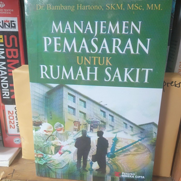 

SALE !!! MANAJEMEN PEMASARAN UNTUK RUMAH SAKIT READYY