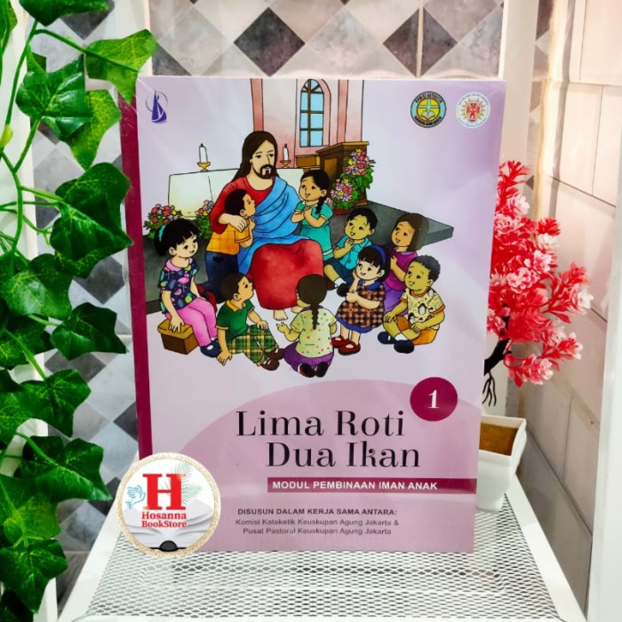 

Ready Lima Roti Dua Ikan Jilid 1 - Modul Pembinaan Iman Anak