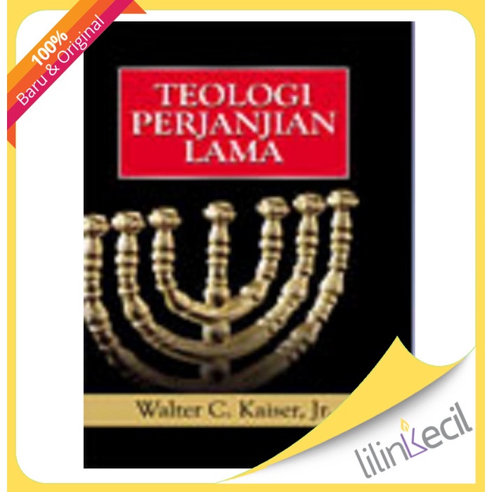 

Teologi Perjanjian Lama ( Walter C. Kaiser Jr )
