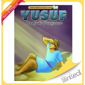 

Buku Tokoh Terkenal Dalam Alkitab - Yusuf Menjadi Penguasa