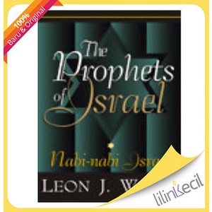 

Buku The Prophets Of Israel - Nabi-Nabi Israel - Hc (Leon J. Wood)