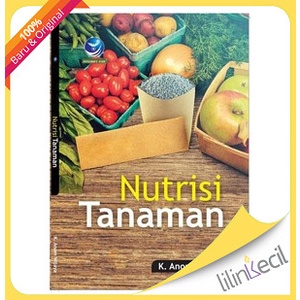 

Buku Nutrisi Tanaman ( K.Anom Wijaya)