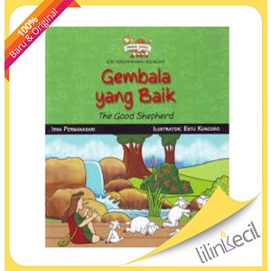 

Seri Perumpamaan:Gembala Yang Baik(Irna Pernamasari)