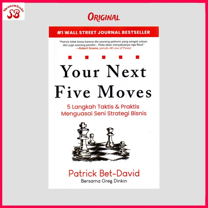 

SALE !!! BUKU YOUR NEXT FIVE MOVES 5 LANGKAH TAKTIS & PRAKTIS MENGUASAI BISNIS READYY