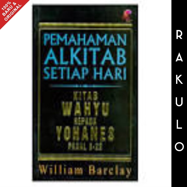 

Buku Pemahaman Alkitab Setiap Hari Wahyu Kepada Yohanes Pasal 6-22