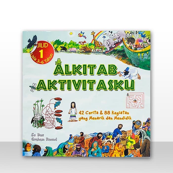 

Alkitab Aktivitasku Jilid 1 (Usia 3-6 Tahun)