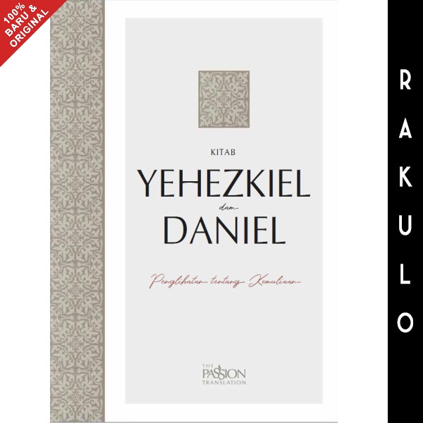 

Buku Kitab Yehezkiel Dan Daniel Alkitab The Passion Translation Tpt