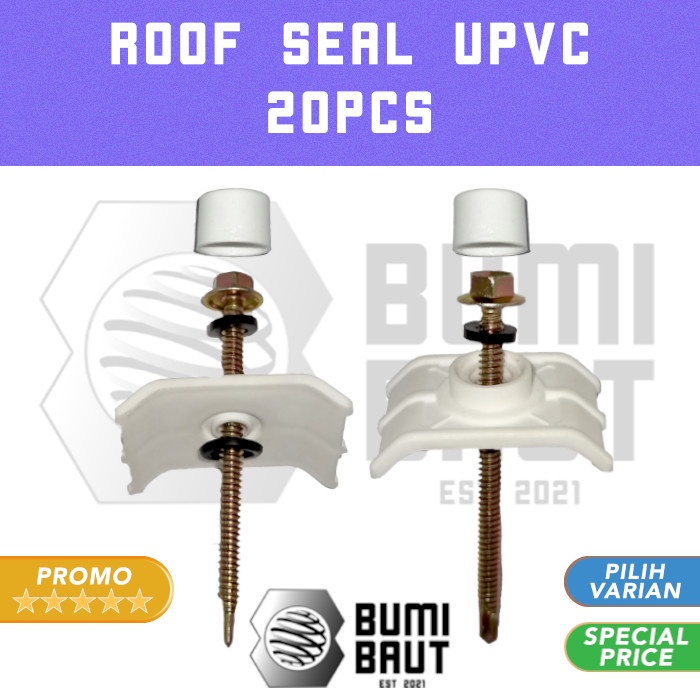 BahanBangunan- Roof Seal Set (20pcs) Sekrup atap UPVC Weather Seal