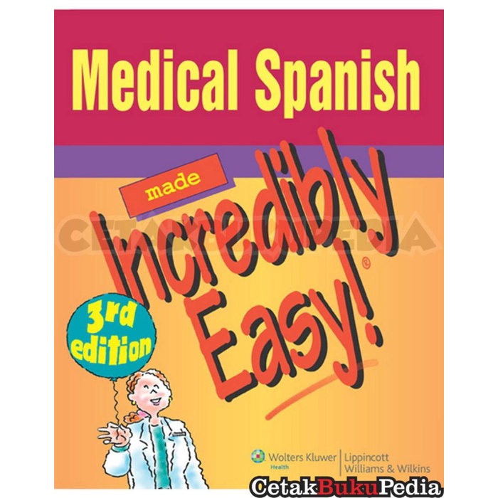 book Medical Spanish Made Incredibly Easy softcover