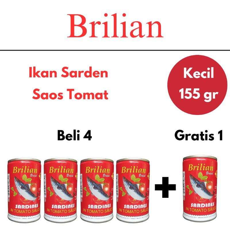 

BELI 4 GRATIS 1 Ikan sarden kaleng brilian saos tomat 155gr