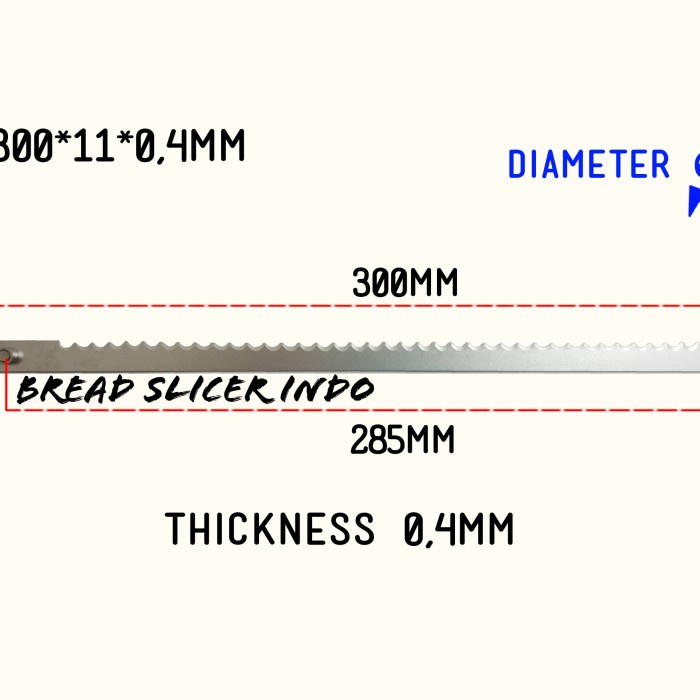 BREAD SLICER BLADE-Pisau Roti Tawar /Sandwich- Food Grade-300