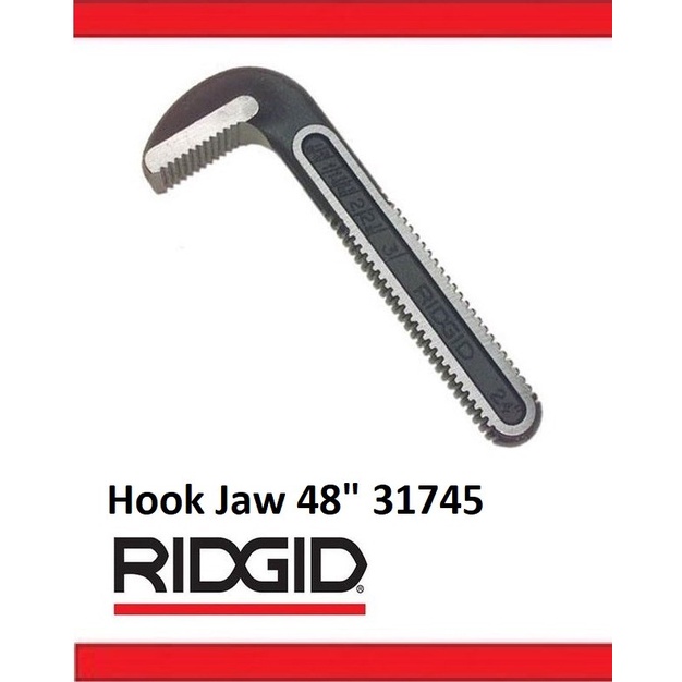 RIDGID HOOK JAW FOR PIPE WRENCH 48" 31745