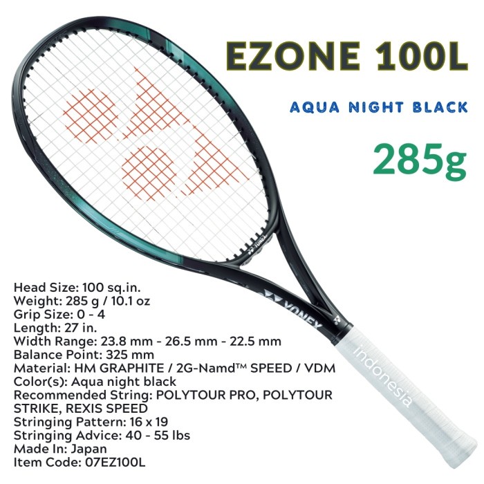 Yonex Ezone 100L 285G Aqua Night Black - Raket Tenis Terlaris