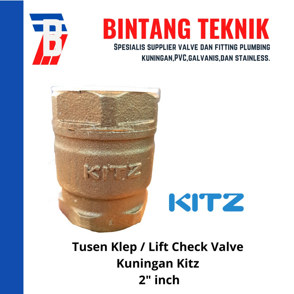Tusen Klep / Lift Check Valve 2" inch Kuningan Kitz