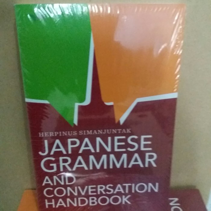 

Buku Bahasa Jepang " Japanese Grammar And Conversation Handbook