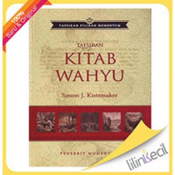 

Buku Tafsiran Kitab Wahyu-Sc ( Simon J. Kistemaker )
