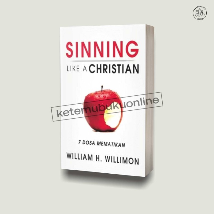 

Sinning Like A Christian (7 Dosa Mematikan)