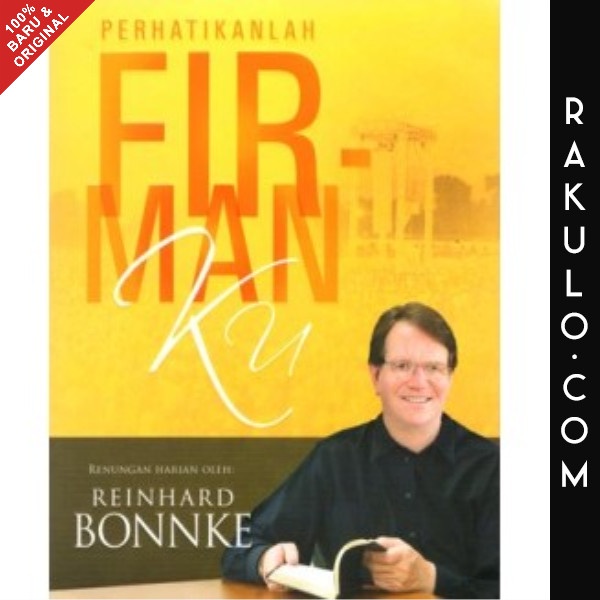 

Buku Perhatikanlah Firmanku - Reinhard Bonnke