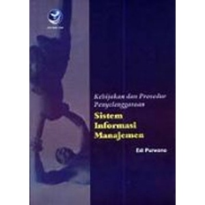 Buku Kebijakan Dan Prosedur Penyelenggaraan Sistem Informasi Manajemen