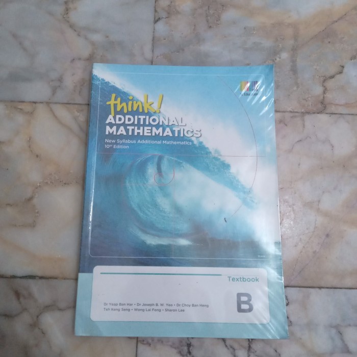 Think Additional Mathematics Textbook B Original