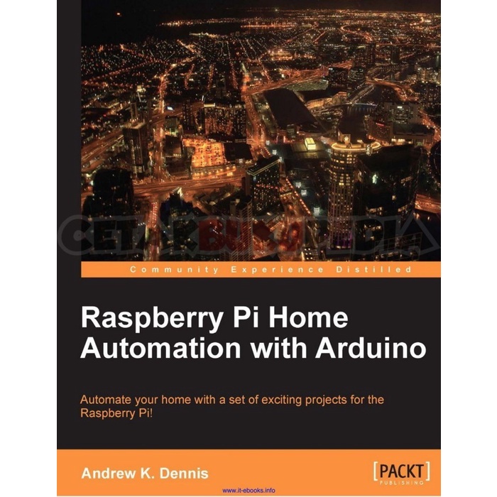 Inggris Only Home Automation With Arduino Raspberry Pi Softcover