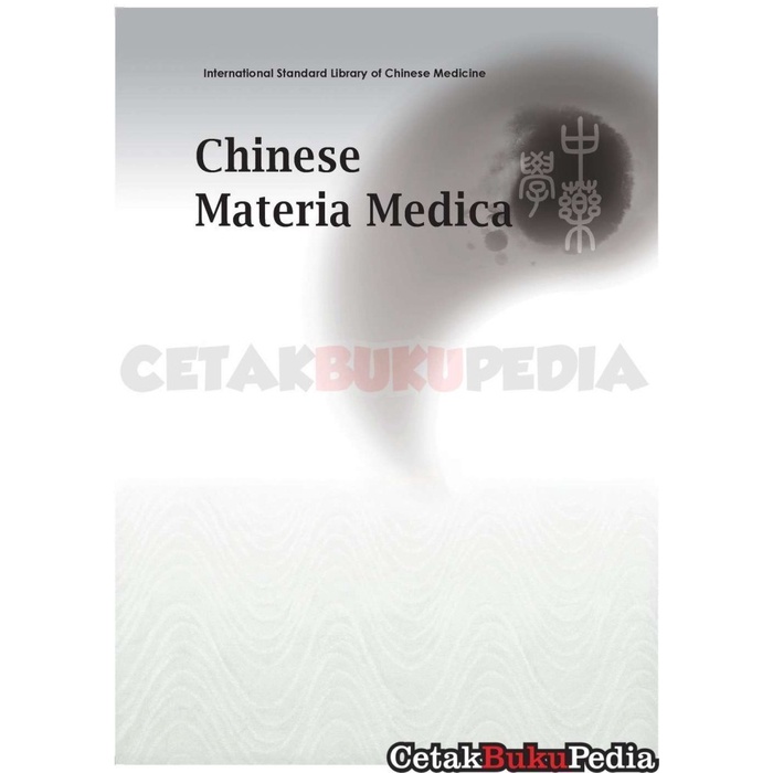 Buku Chinese Materia Medica Chang Zhang Fu James Bare Jia De Xian