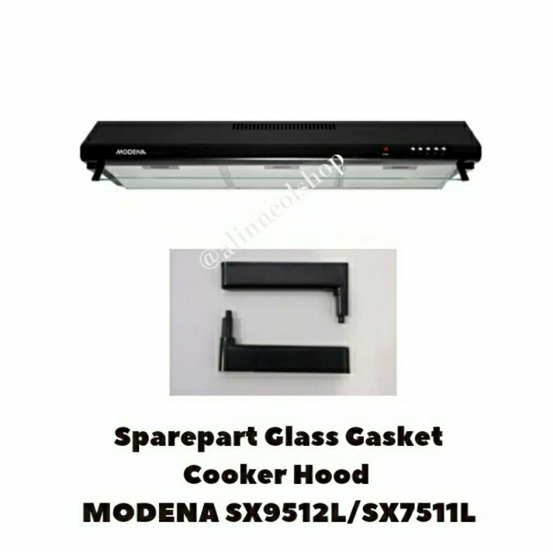 Jepitan Kaca Cooker Hood Modena SX 9512L SX 7511 L