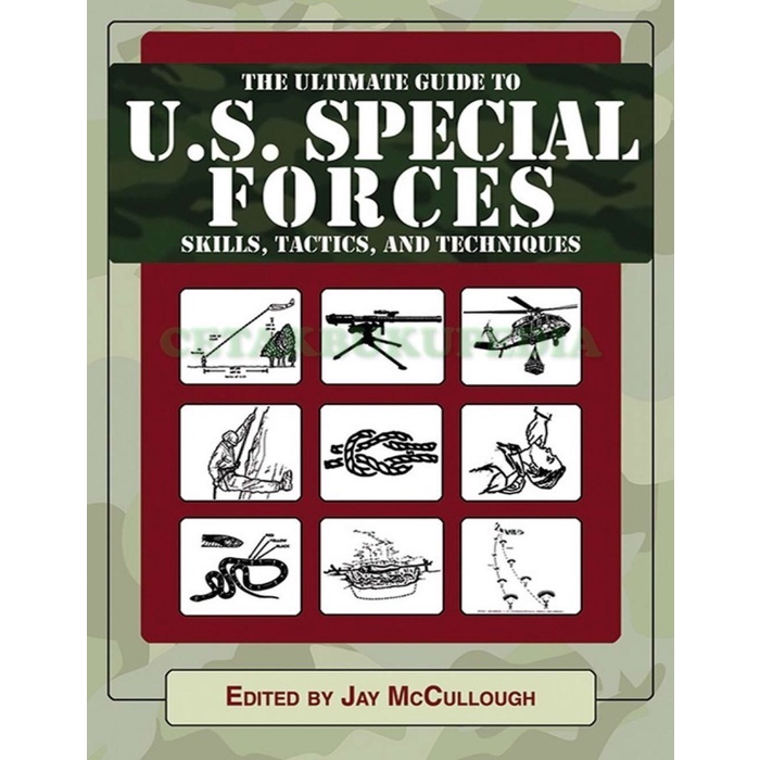 Buku Ultimate Guide To U S Special Forces Skills Tactics Techniqu Coversoft