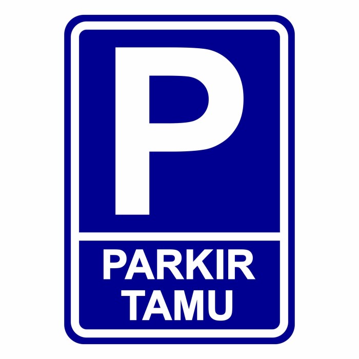 

ATKJaya- Rambu Plang Parkir Khusus Tamu 35cm x 50cm Plat Alumunium