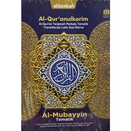 

AL-QUR'AN QOSBAH MUBAYYIN TEMATIK A5 TERLARIS