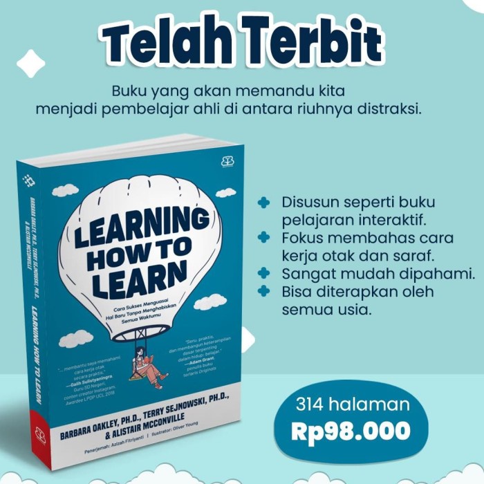 

Promo [Mizan] Buku Learning How To Learn - Barbara, Ph.D, Terry, Ph.D, & Alistair Terlaris