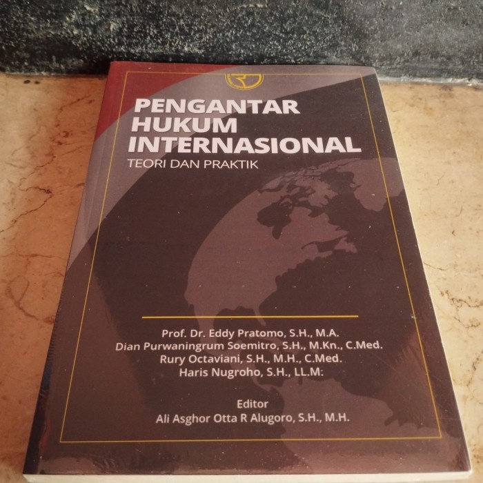 

Barang Terlaris Pengantar Hukum Internasional Tepri Dan Praktik Prof Eddy Pratomo Packing Aman