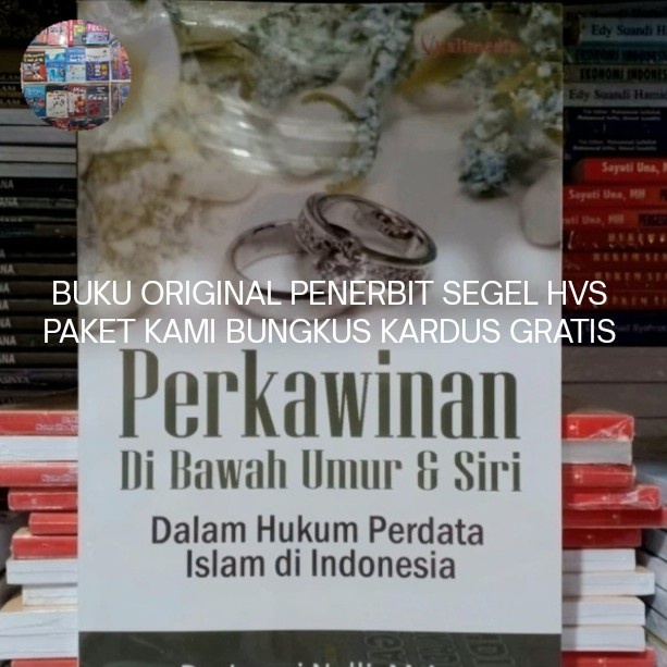 

Promo Buku Original Hvs Perkawinan Di Bawah Umur Dan Siri Dalam Hukum Perdata Islam Di Indonesia -
