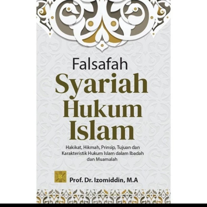 

SALE !!! FALSAFAH SYARIAH HUKUM ISLAM PROF IZOMIDDIN READYY