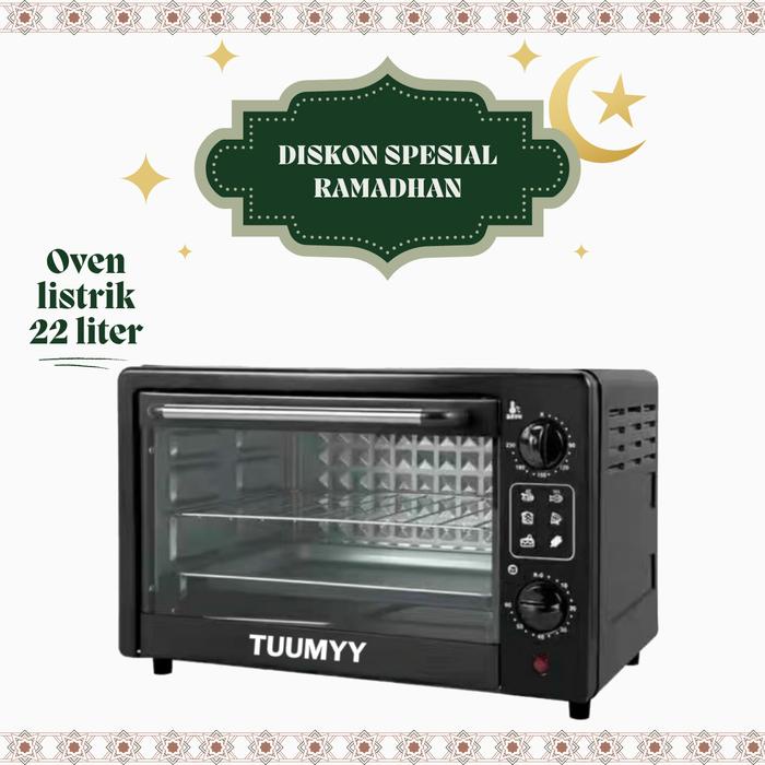 PREMIUM [COD] TUUMYY OVEN LISTRIK 22 LITER KAPASITAS JUMBO ELEKTRIC OVEN MULTIFUNGSI OVEN TERBARU 2