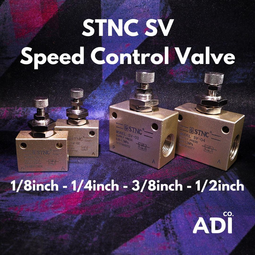 STNC SV Speed Control Valve Pneumatic