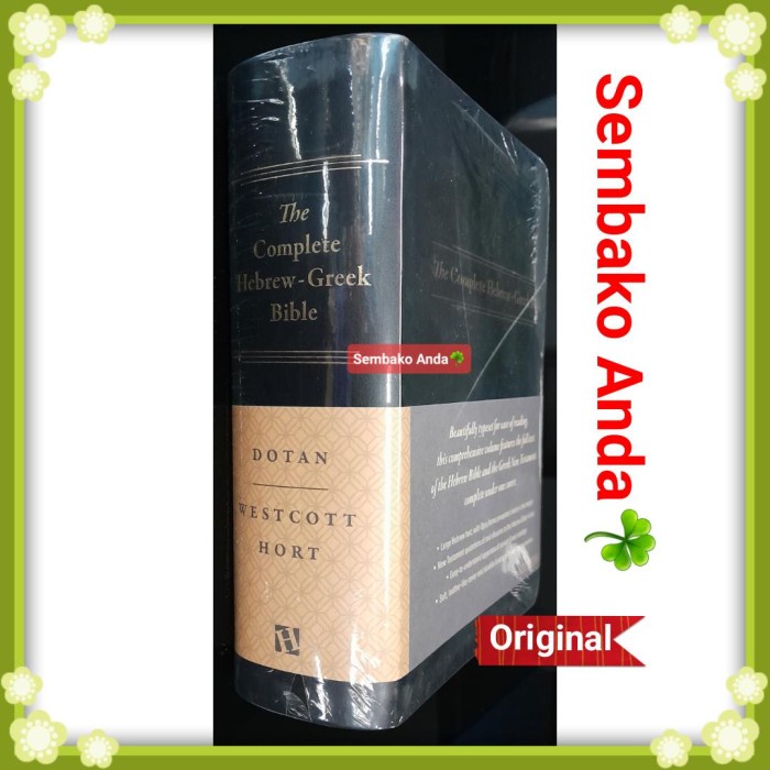 

The Complete Hebrew-Greek Bible. Dotan. Westcott Hort. Critical Text. Alkitab Bahasa Ibrani Yunani.