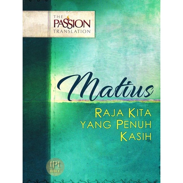 

Alkitab Matius The Passion Translation