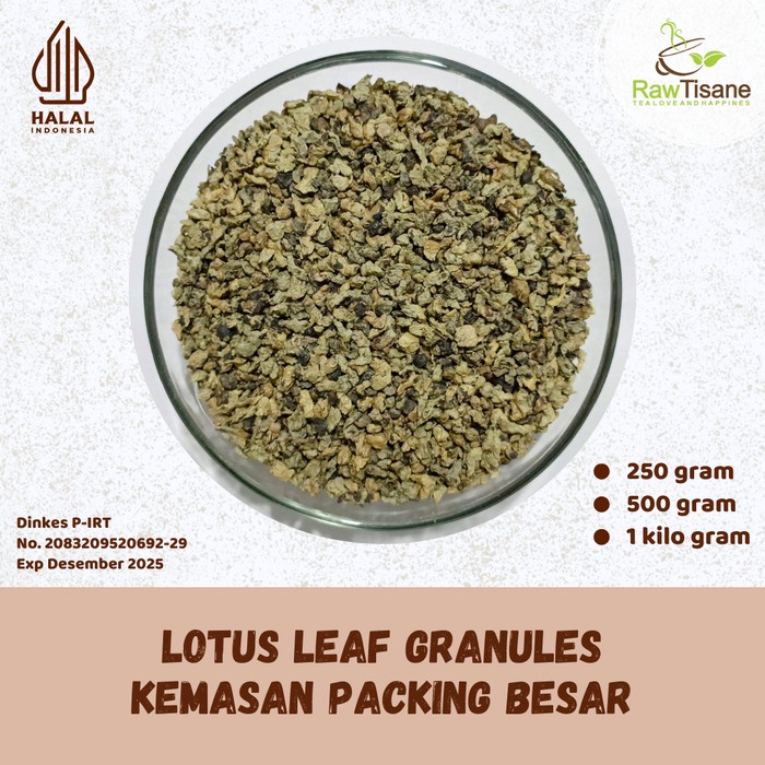 

BEST !! RAW TISANE Lotus Leaf Tea Granules / Teh Daun Lotus / Teh Daun Teratai Isi 1 Kg