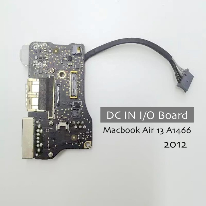 DC-IN POWER JACK USB MACBOOK AIR 13 2012 A1466 - ORIGINAL COPOTAN TERLARIS
