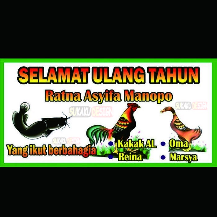 Mntb" Spanduk Banner Ulang Tahun /Sidang / Wisuda Design Pecel Lele