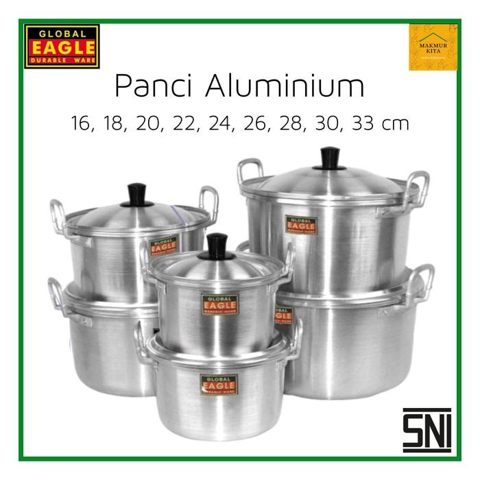 

Panci Aluminium 16-50 CM Global Eagle / Panci Ja Maspion / Panci Rebus Air / Panci Masak Sayur *