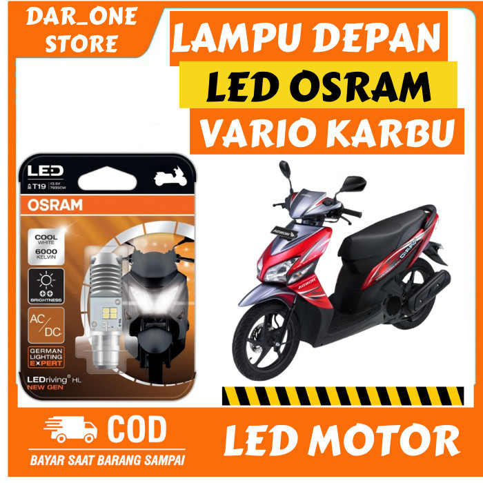 Lampu Depan LED Motor Honda Vario 110 Karbu Original Osram