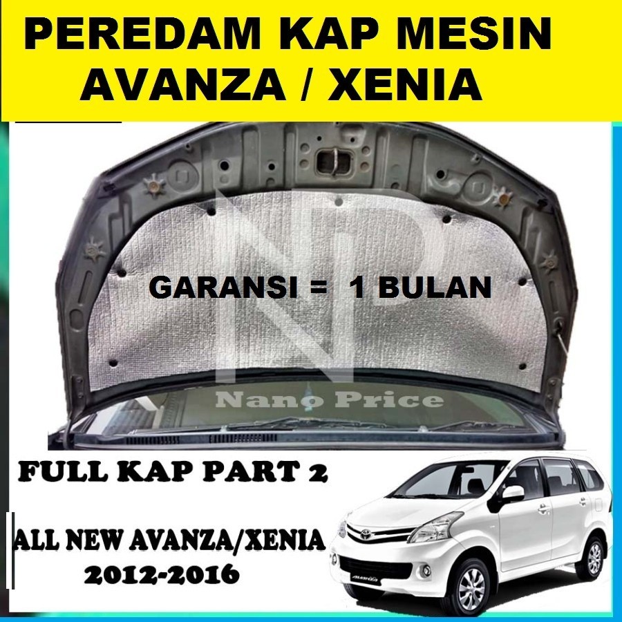 Peredam Kap Mesin Mobil Avanza / Xenia 2012-2016 Full Kap Mesin